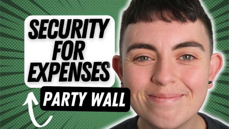 Security for expenses - Party Wall