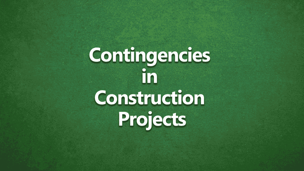 Text on green background reading “Contingencies in construction projects,” used as a title image for a property advice video by Harrison Clarke Chartered Surveyors.