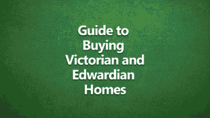 Text on green background reading “Guide to buying Victorian and Edwardian Homes,” used as a title image for a property advice video by Harrison Clarke Chartered Surveyors.