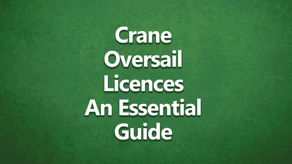 Crane Oversail Licenses An Essential Guide - White text on dark green background.