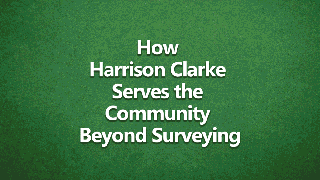 How Harrison Clarke Chartered Surveyors Serves the Community Beyond Surveying. White text on dark green background.